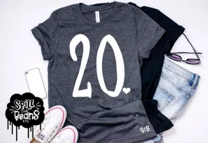 20 - 30 - 40 Adult Birthday Shirt