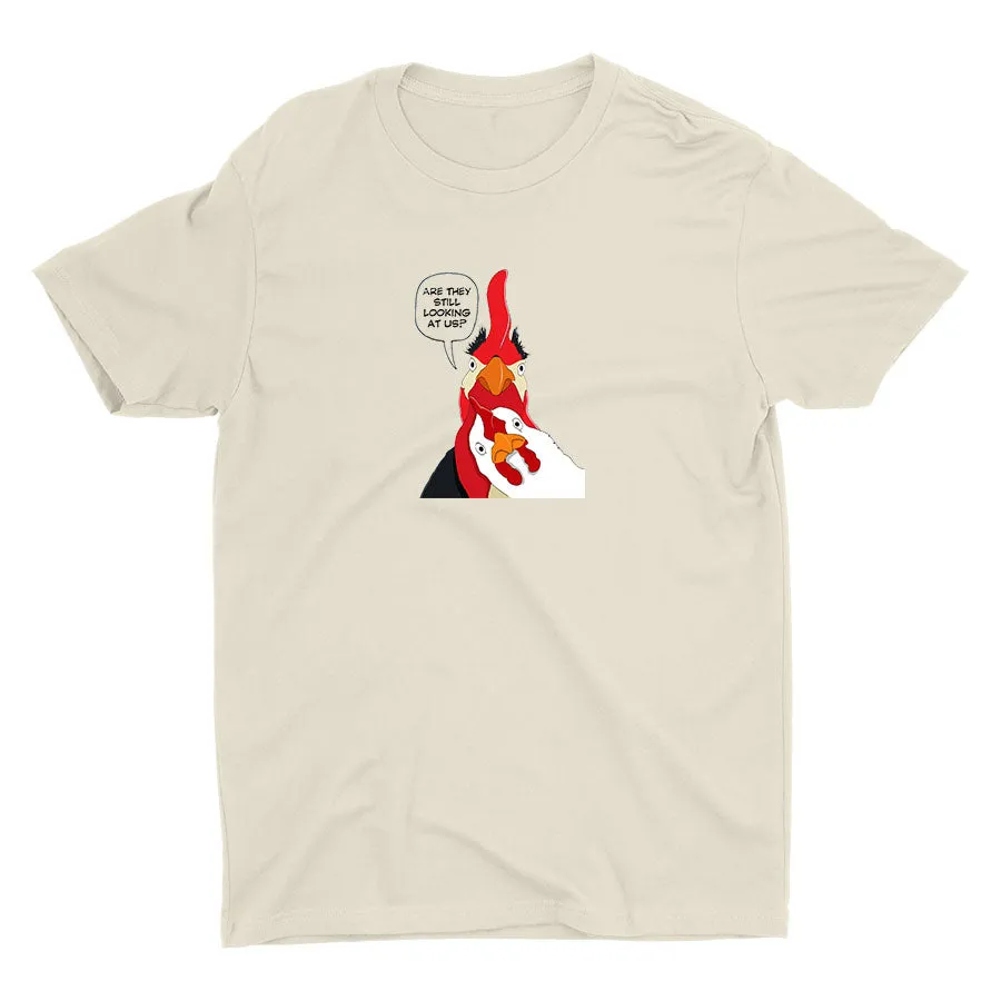 Are They Still Looking Cotton Tee