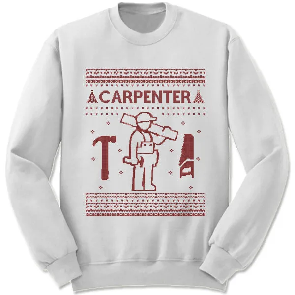 Carpenter Christmas Sweatshirt