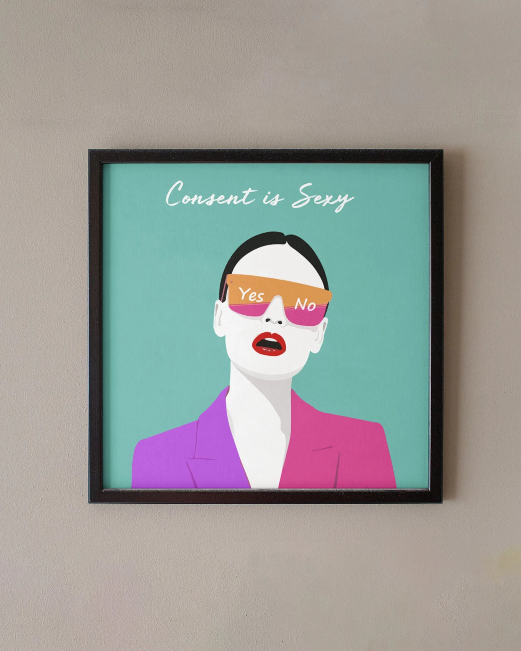 Consent is sexy posters