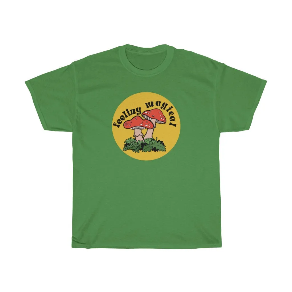 Feeling Magical mushroom tee shirt