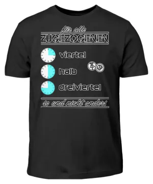 für alle Zugezogenen  - Kinder T-Shirt
