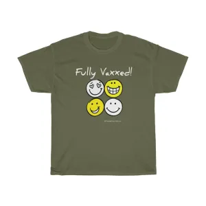 Fully Vaxxed! Unisex Heavy Cotton Tee