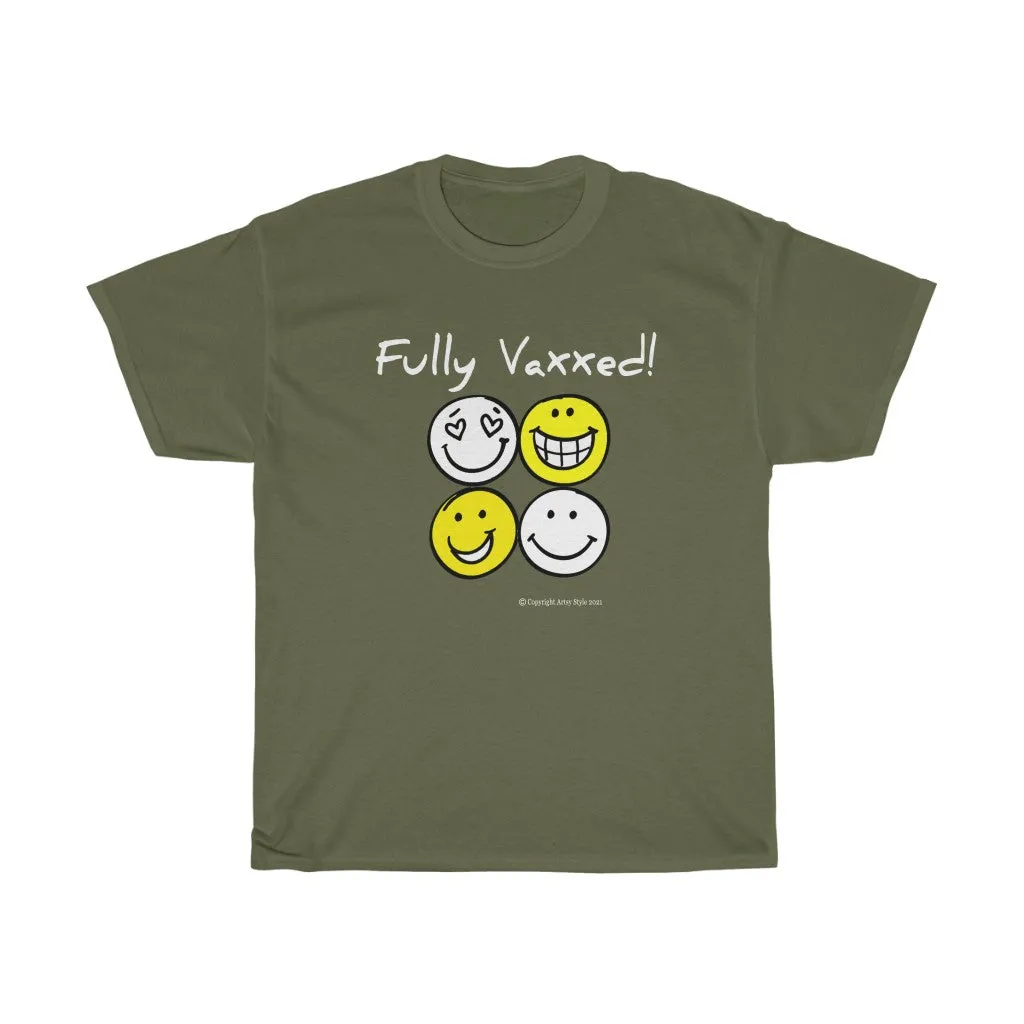 Fully Vaxxed! Unisex Heavy Cotton Tee