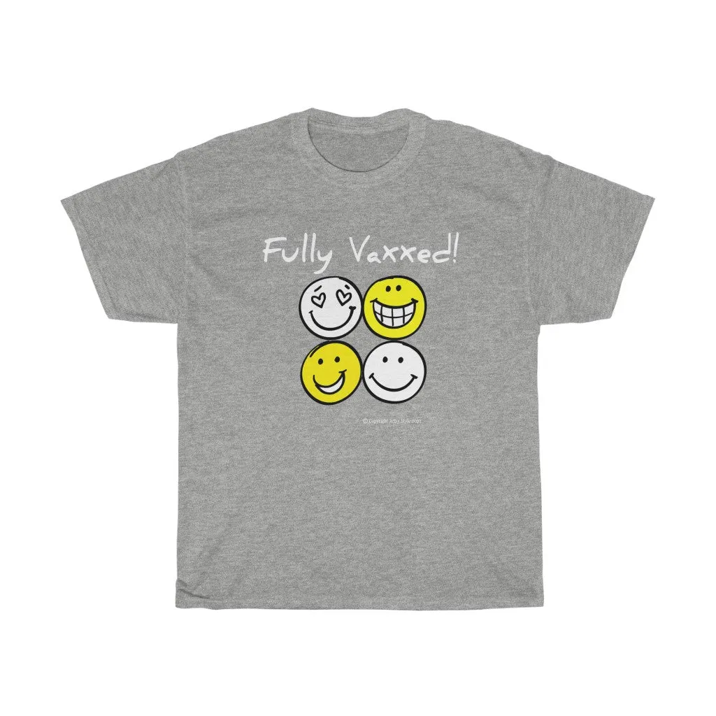 Fully Vaxxed! Unisex Heavy Cotton Tee