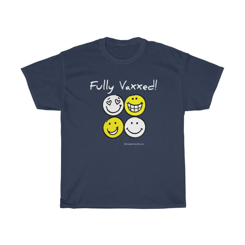 Fully Vaxxed! Unisex Heavy Cotton Tee