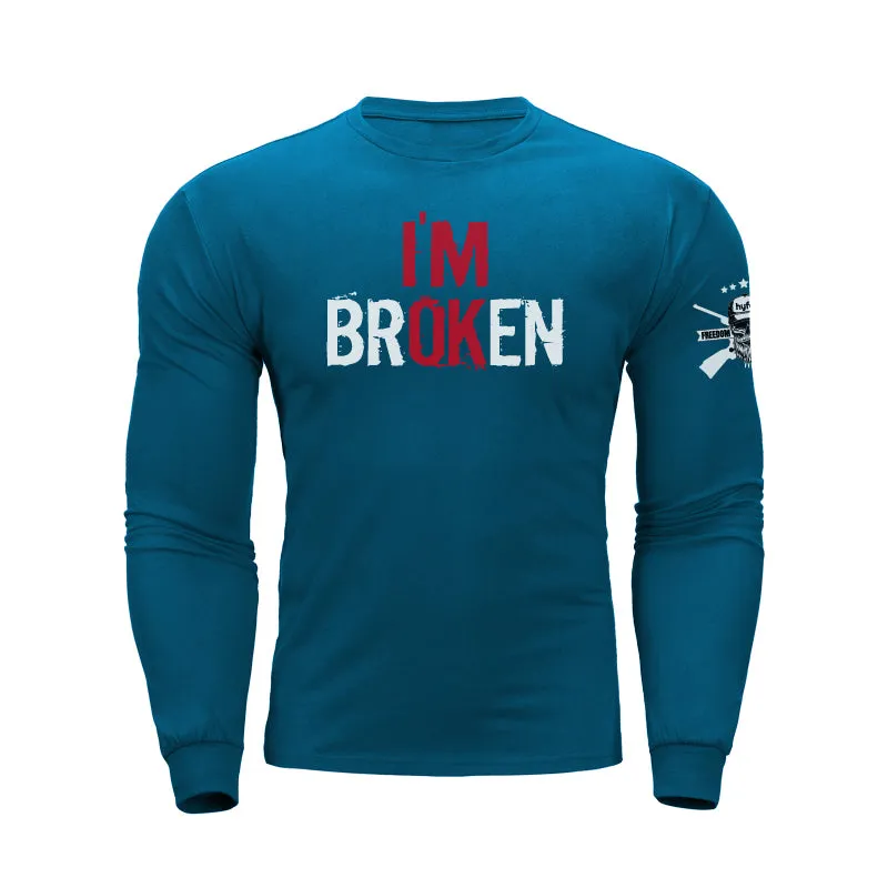 I'M BROKEN GRAPHIC LONG SLEEVE T-SHIRT
