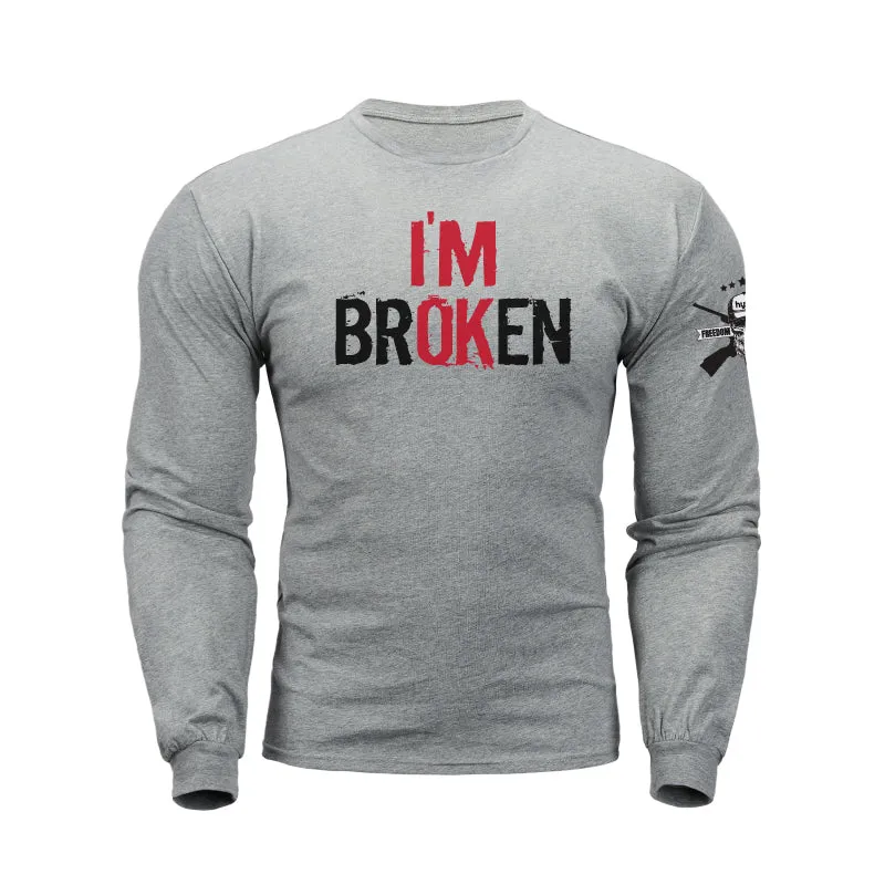 I'M BROKEN GRAPHIC LONG SLEEVE T-SHIRT