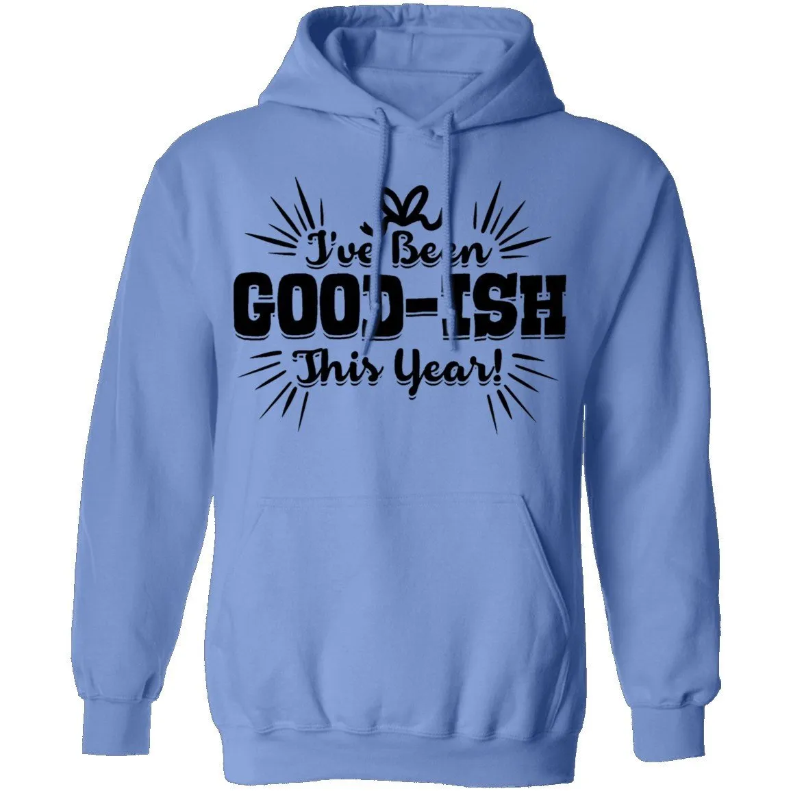 I've Been Good-Ish This Year T-Shirt