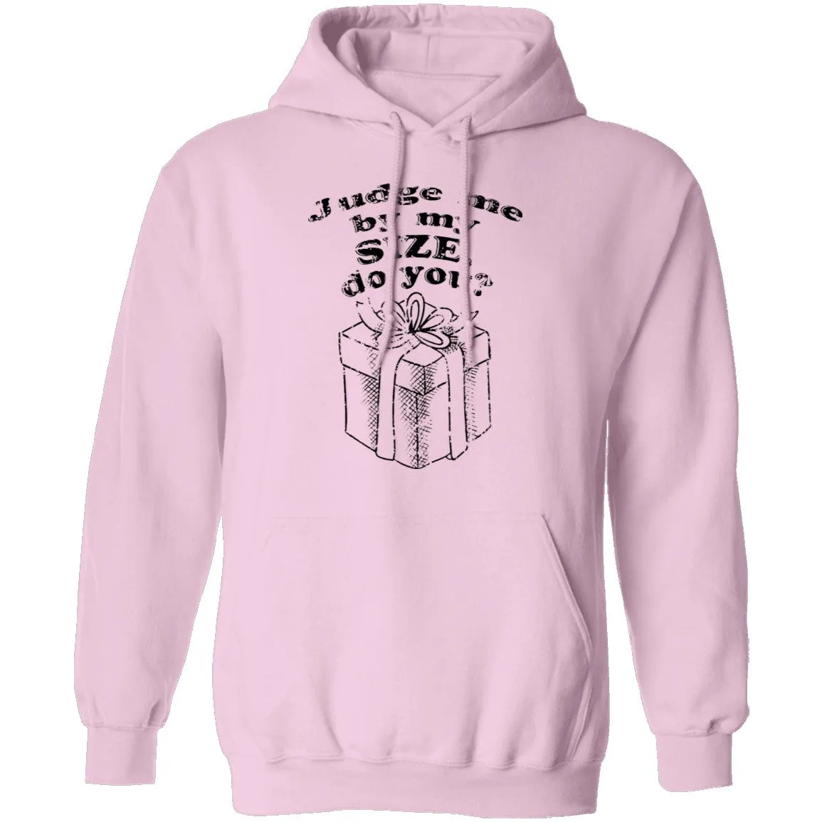 Judge Me By My Size Do You T-Shirt