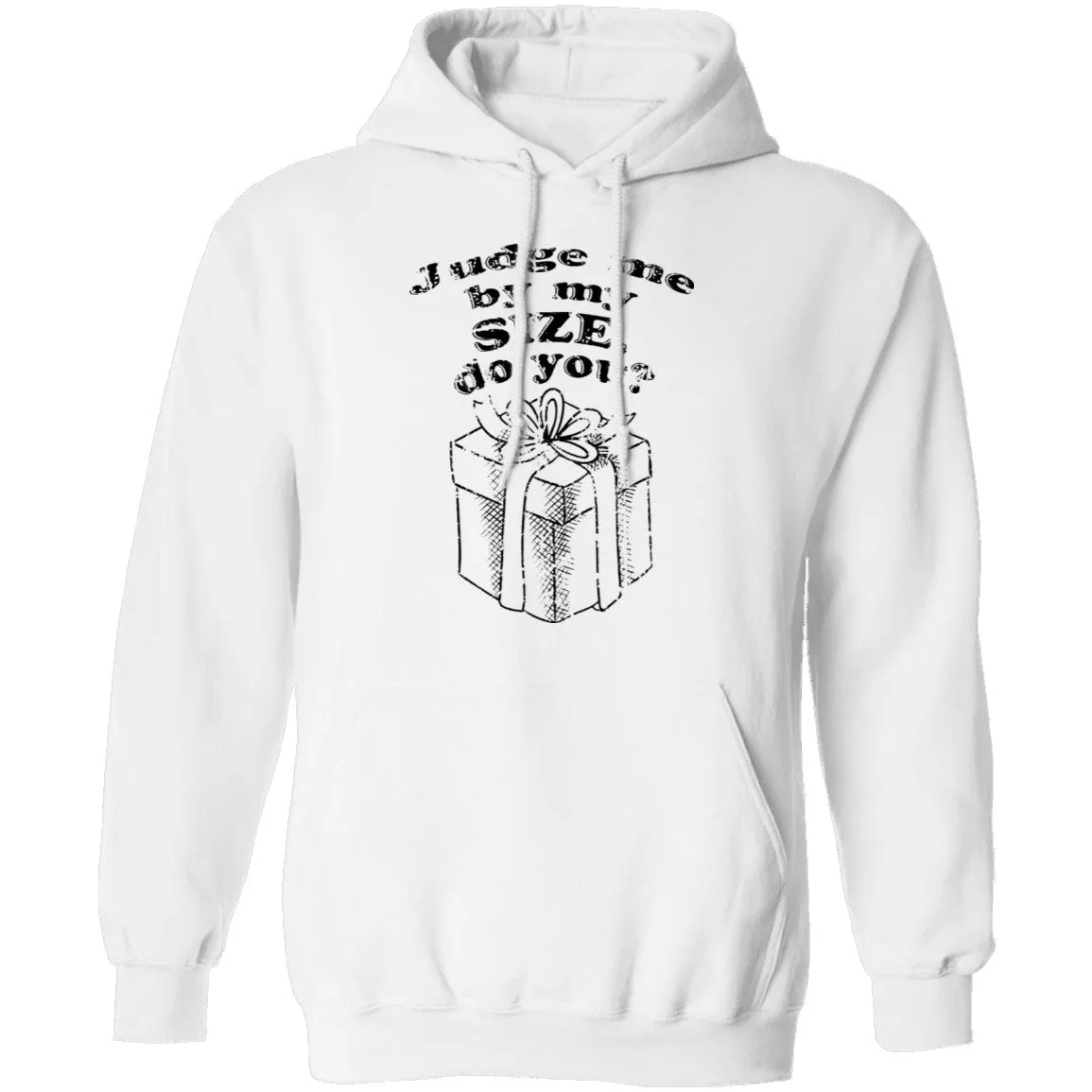 Judge Me By My Size Do You T-Shirt