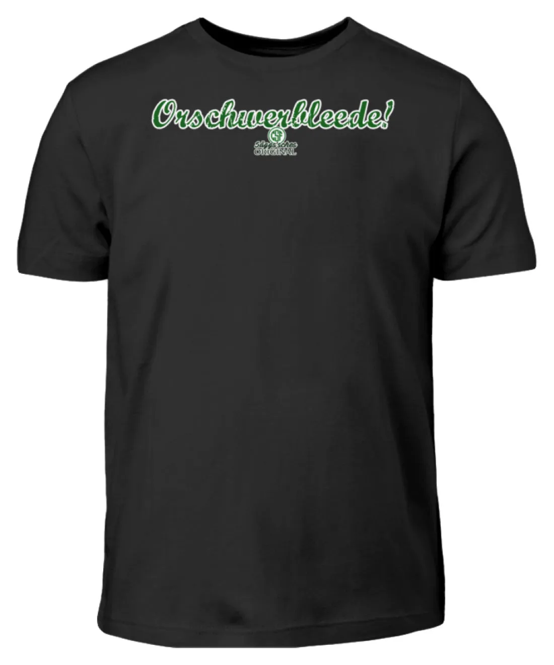 Orschwerbleede!  - Kinder T-Shirt
