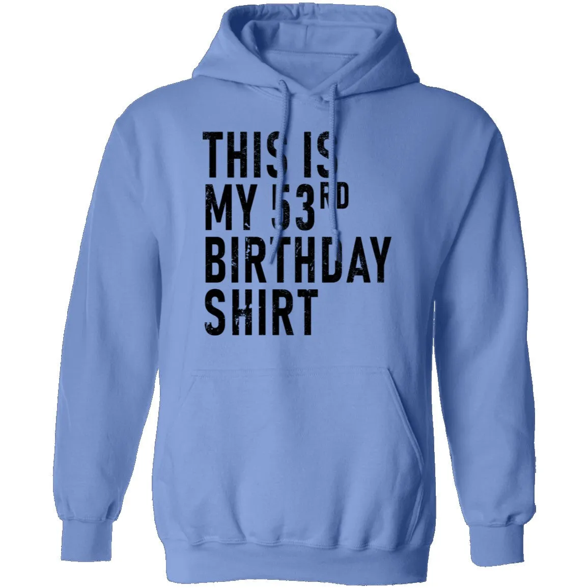 This Is My 53th Birthday Shirt T-Shirt