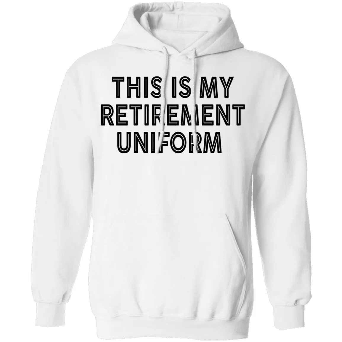 This Is My Retirement Uniform copy T-Shirt