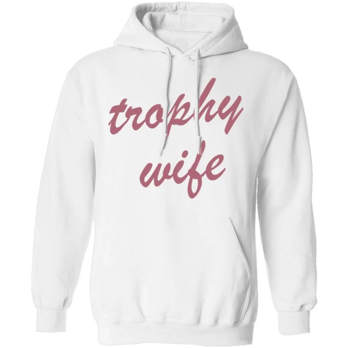 Trophy Wife T-Shirt