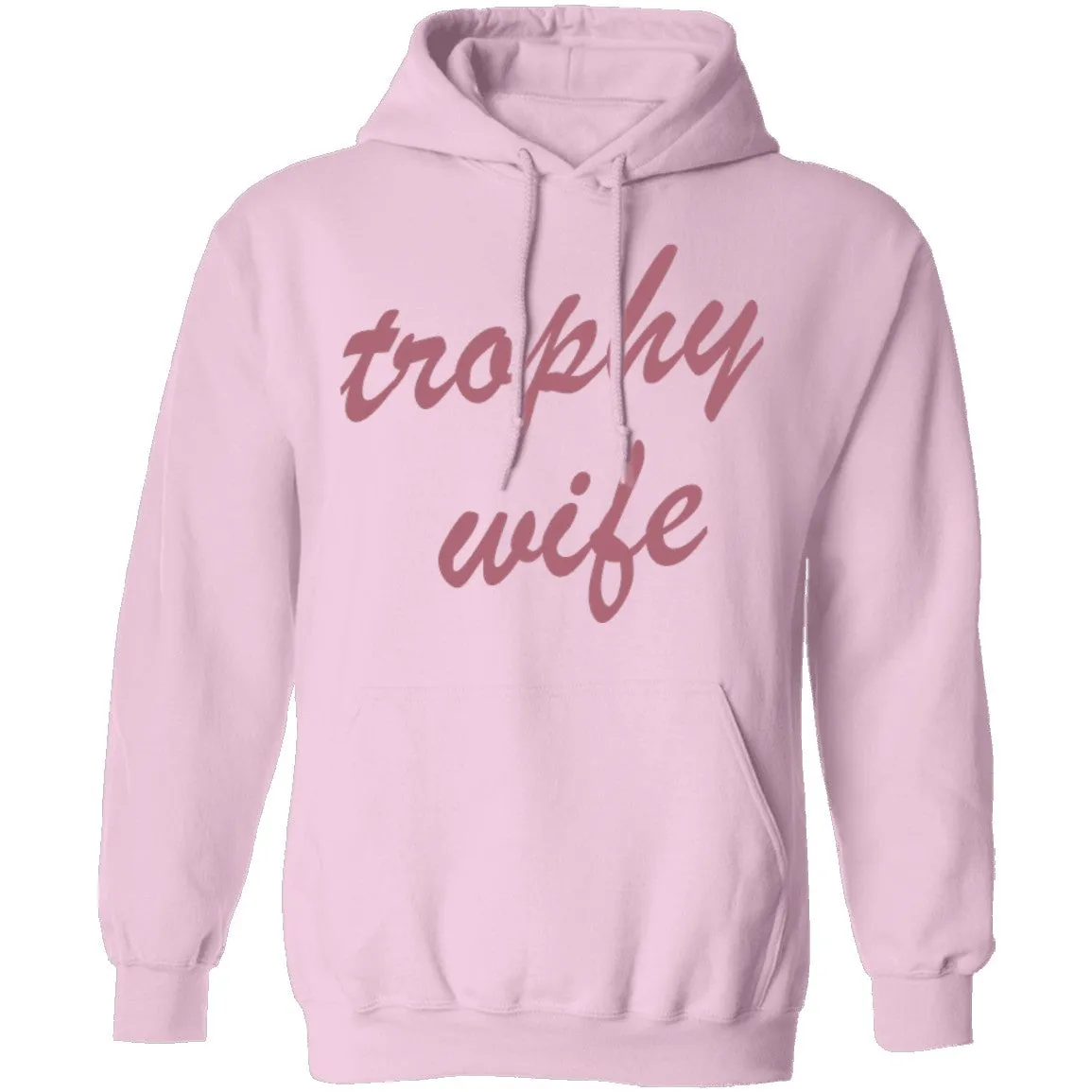 Trophy Wife T-Shirt