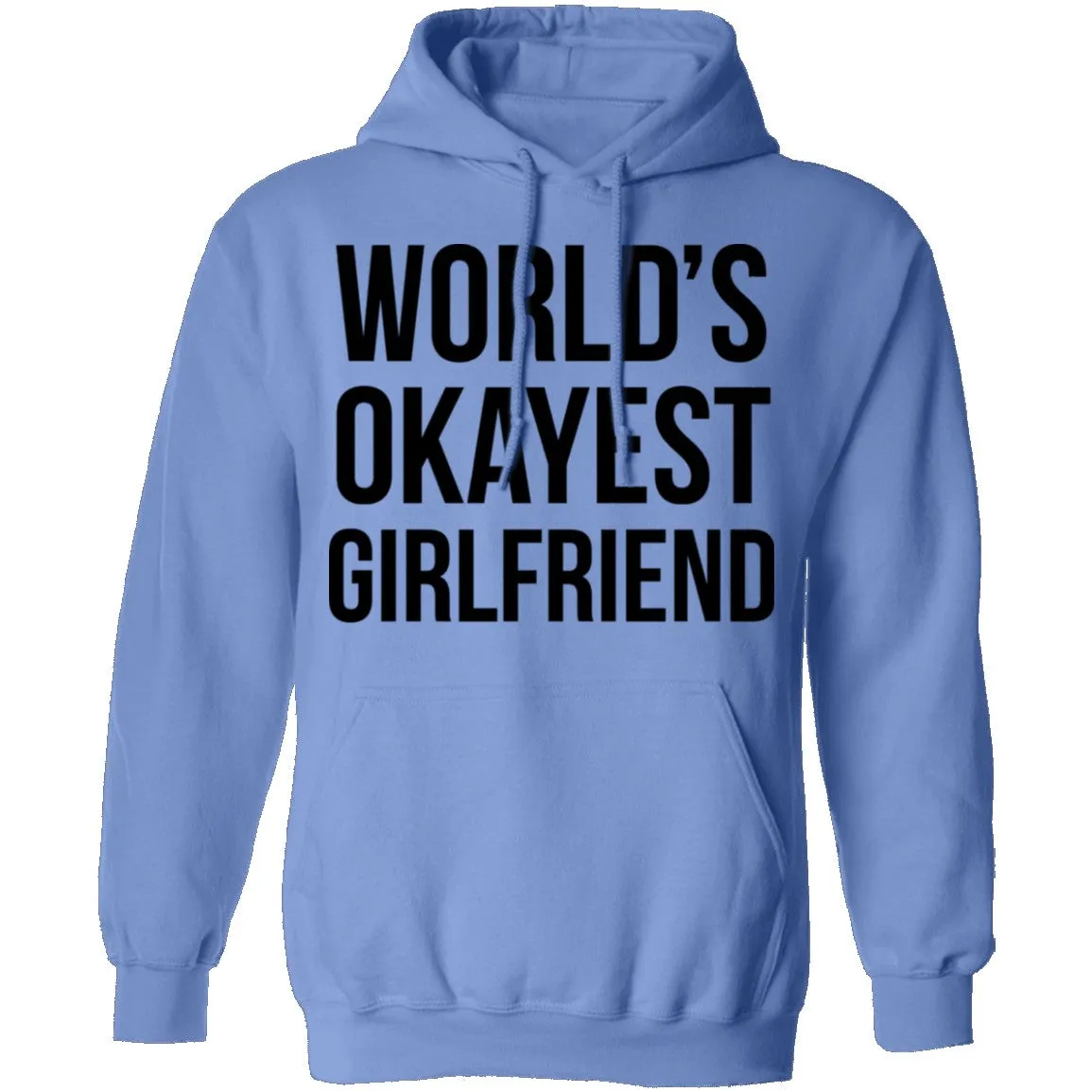 World's Okayest Girlfriend T-Shirt